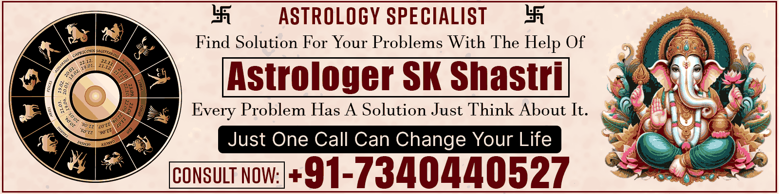 Astrologer S.K Shastri Ji +91-7340440527
